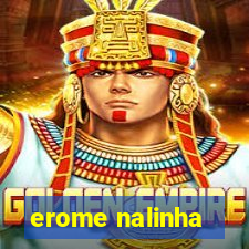 erome nalinha